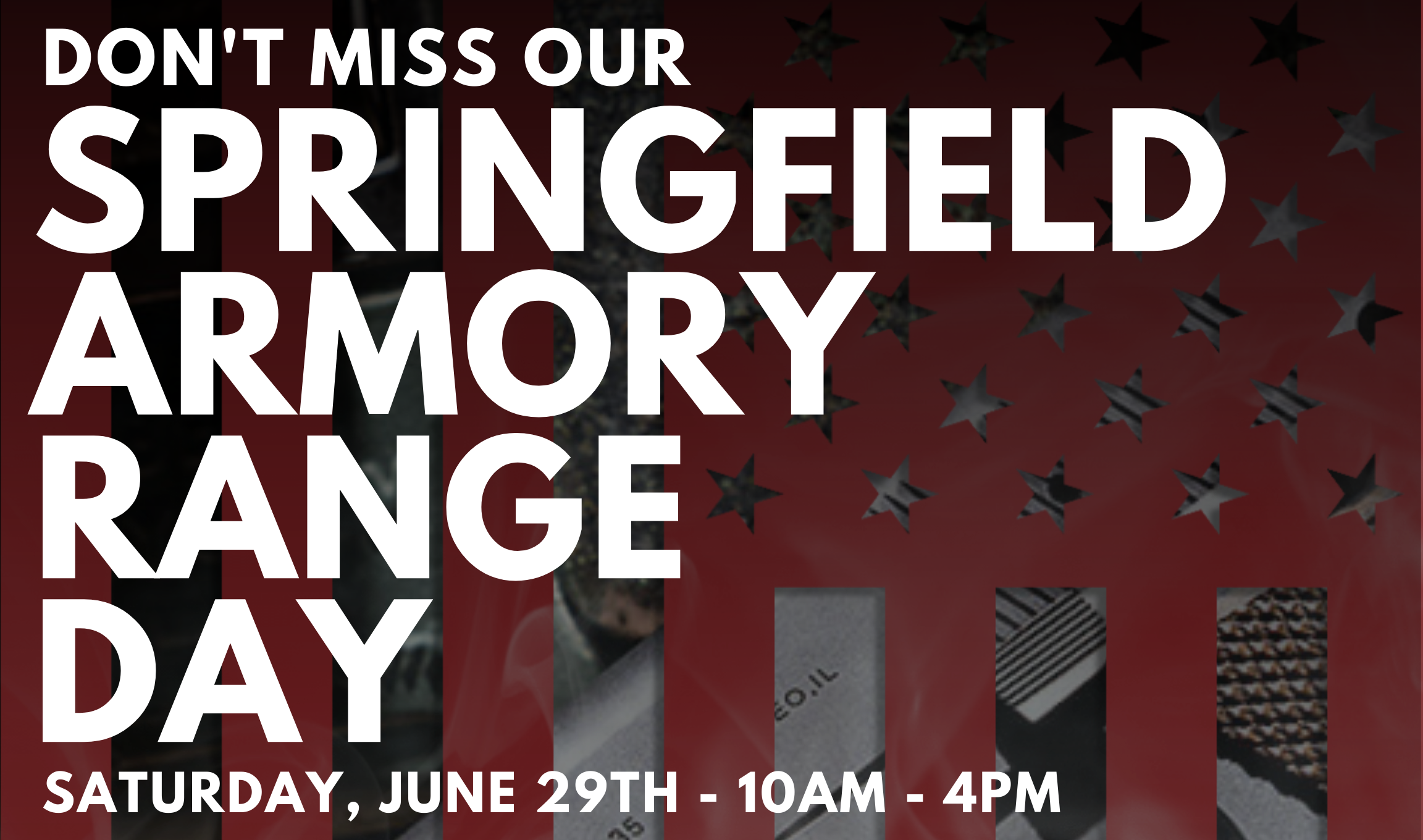 JOIN US FOR OUR SPRINGFIELD ARMORY DAY